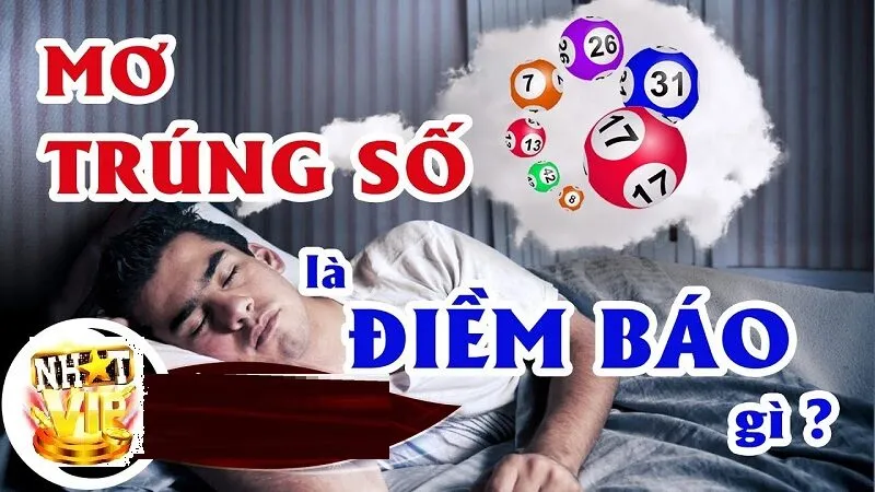 giai ma diem bao mo trung so danh con gi tai nhatvip Giải mã điềm báo Mơ Trúng Số đánh con gì tại NhatVip